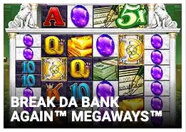 Slot Break Da Bank Again™ Megaways™ en Quatro Casino